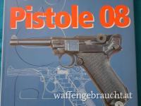 P 08 Buch, Die Pistole P08