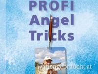 333 Profi-Angeltricks