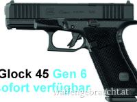 GLOCK 45 GEN 6 ab sofort bei uns verfügbar * WELTPREMIERE * UVP € 925.-