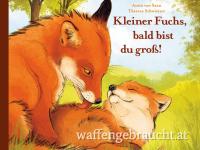 Kleiner Fuchs, bald bist du groß!