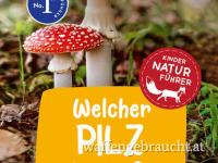 Welcher Pilz ist das? Kindernaturführer