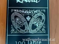 Rottweil Jubiläums Edition 100 Jahre Waidmannsheil 20 Stk. Kal. 12/70