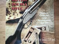 Buch Doppelbüchse Shooting the british double rilfe Graeme Wright DB 