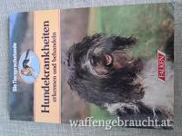 Hundekrankheiten erkennen und behandeln (Dr. Rolf Spangenberg)